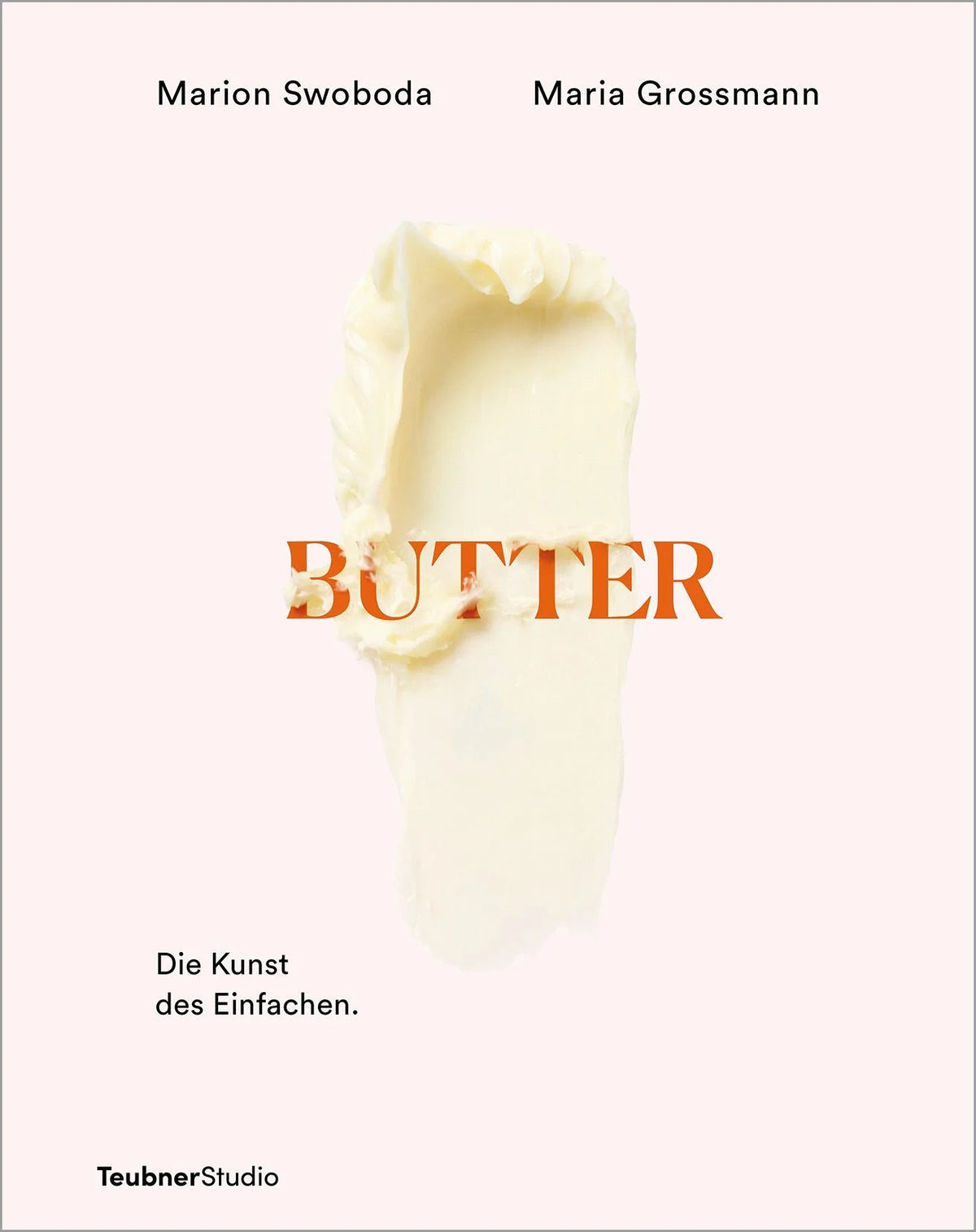 Butter - Die Kunst des Einfachen