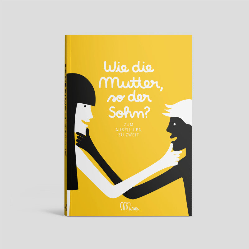 Wie die Mutter, so der Sohn? – Ausfüllbuch